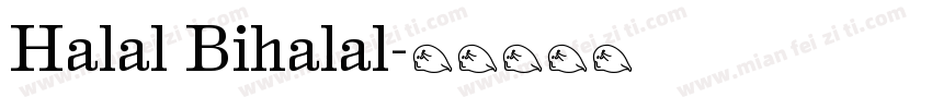 Halal Bihalal字体转换